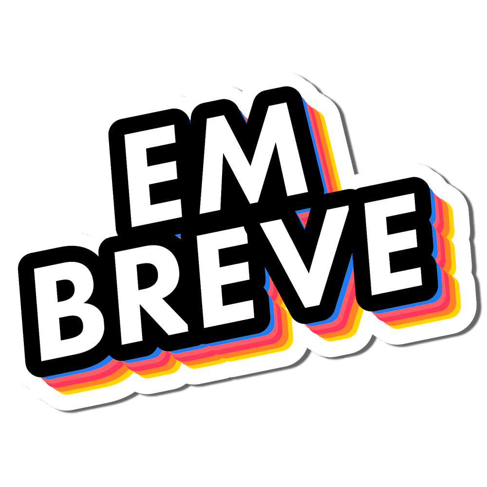 Em Breve